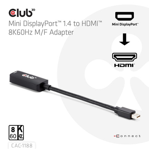 CLUB3D Mini DisplayPort™ 1.4 to HDMI™ 8K60Hz M/F Adapter